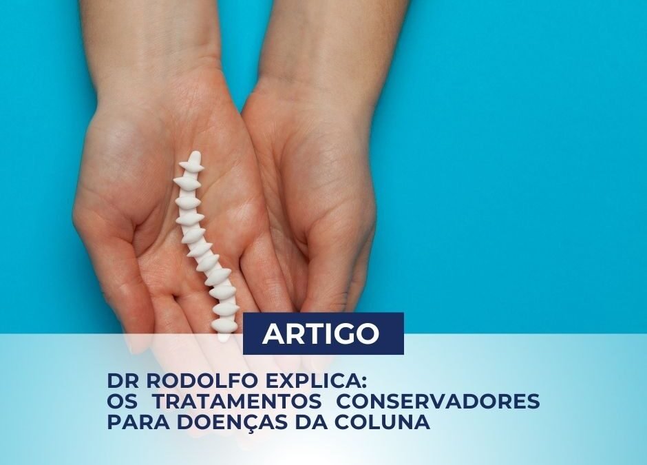 Tratamentos Conservadores para Doenças da Coluna